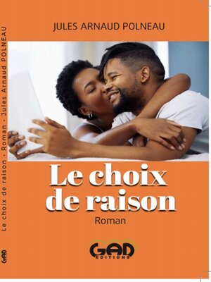 cover image of Le choix de raison